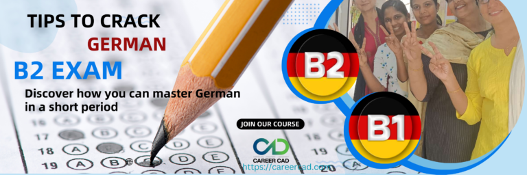 Tips to crack German B2 Exam-CareereCAD Academy